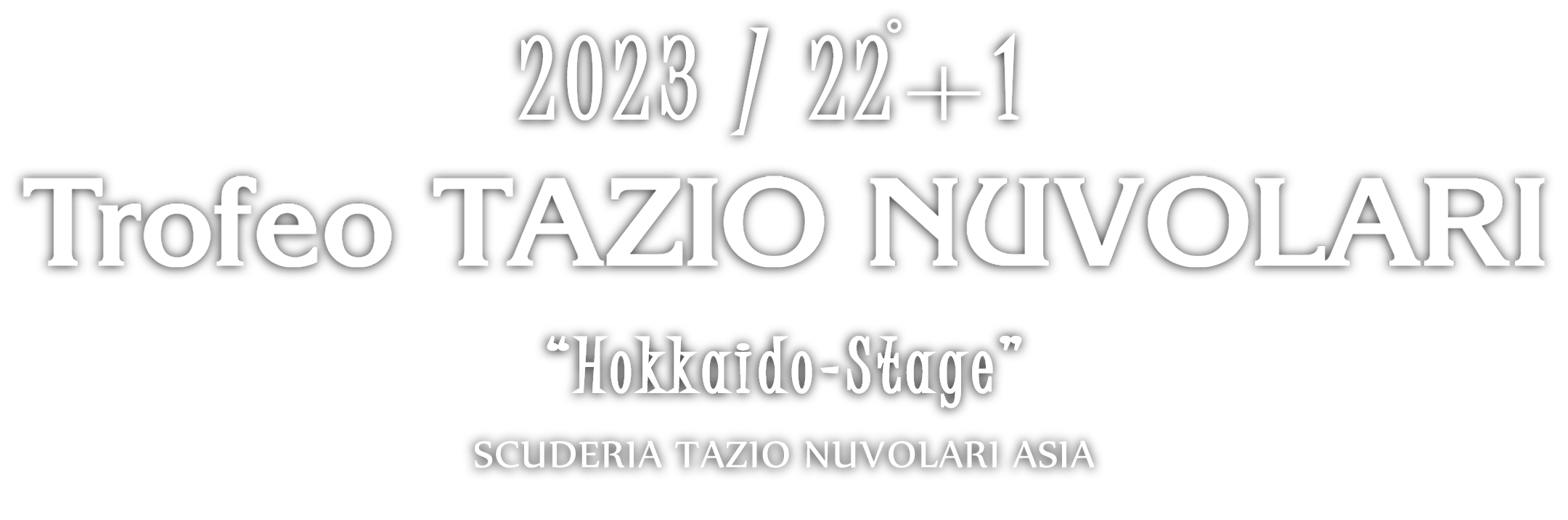 22th .+1 Trofeo TAZIO NUVOLARI Hokkaido-Stage